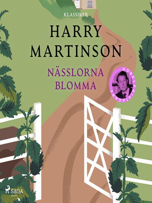 cover image of Nässlorna blomma